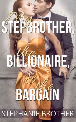 [The Step Contract 01] • My Stepbrother, the Billionaire, & the Bargain · Forbidden Romance